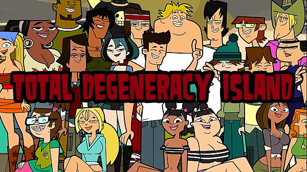 Total Drama Just Got Out Of Control  Total Degeneracy Island