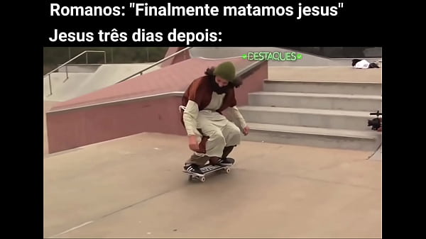 Jesus de skate fodase kkkkk